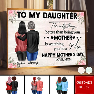 To My Daughter From Mom Happy Mother's Day Personalized Poster-Gift For Mother's Day