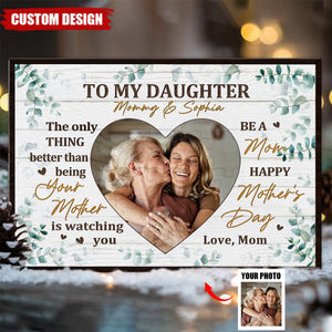 To My Daughter, With Love And Pride - Personalized Family Poster - Mother's Day, Gift For Mom, Daughter