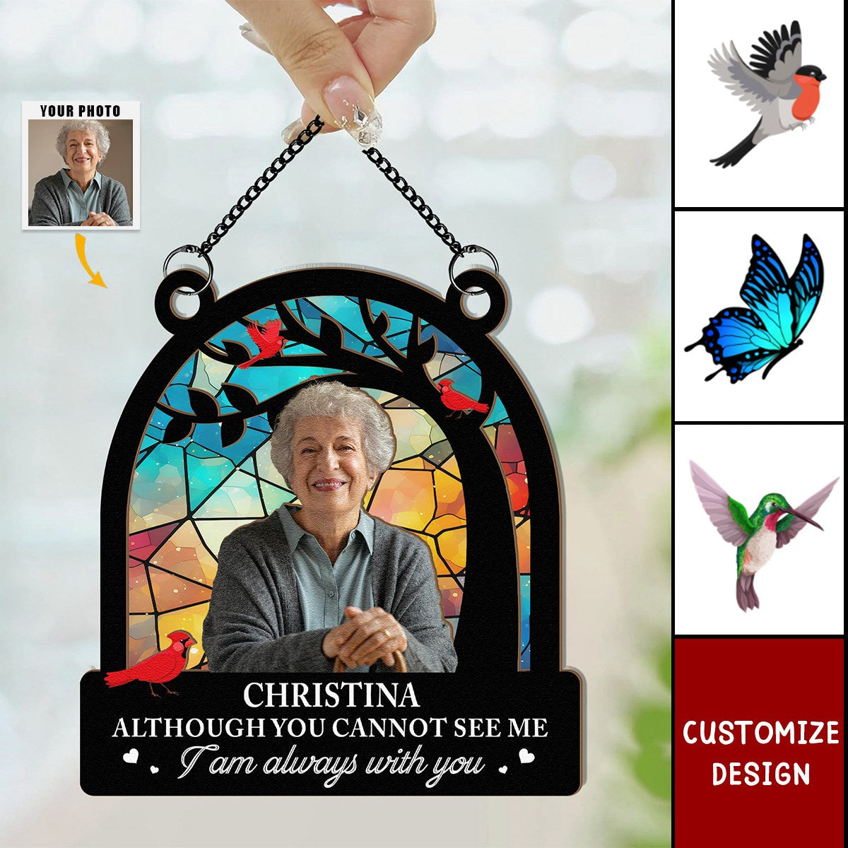 Memorial I Am Always With You - Personalized Window Hanging Suncatcher Photo Ornament