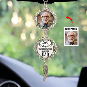 I Have An Angel Watching Over Me - Personalized Photo Car Ornament