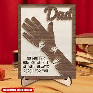 We Hold Our Hands Together And Forever - Family Personalized Custom 2-Layered Wooden Plaque With Stand - Father's Day, Gift For Dad, Grandpa