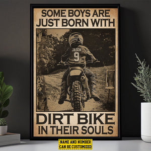 Some Boys Are Just Born With Dirt Bike In Their Souls-Personalized Poster-Gift For Kid Motocross Lovers