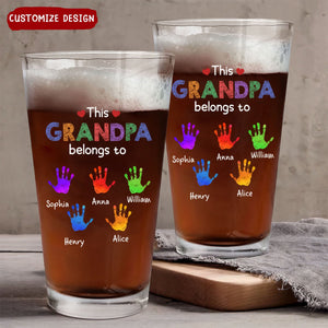 This Grandpa Daddy Belongs To - Personalized Beer Glass - Gift For Dad, Father, Grandfather