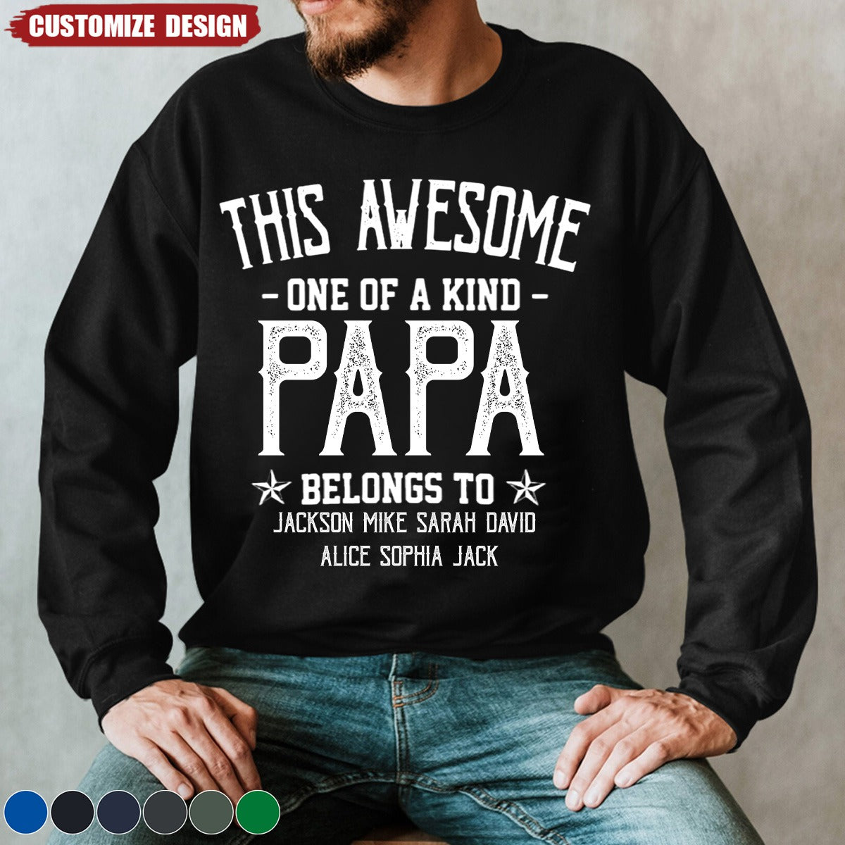 This Awesome Papa Belongs to Sweatshirt