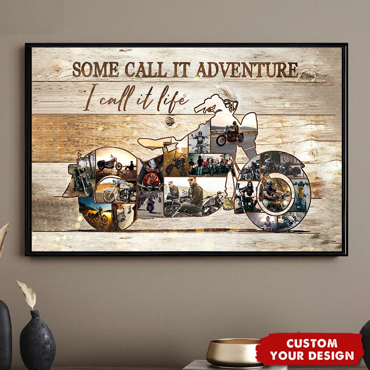 I Call It Life - Motorcycle Photo Collage Personalized Poster