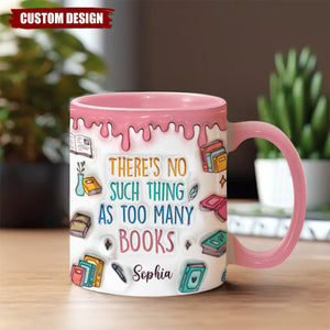 Just A Girl Who Loves Books - Personalized Reading Mug