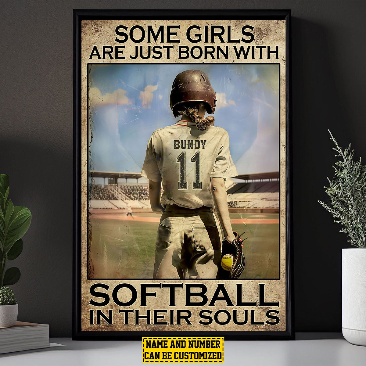 Some Girls Are Just Born With Softball-Personalized Motivational Softball Poster-Gift For Softball Lovers