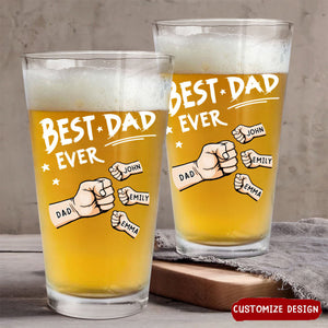 The Best Dad Ever - Personalized Beer Glass - Gift For Dad, Father, Grandfather