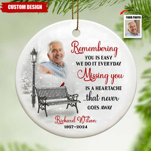 2024 New Release Remembering You Is Easy We Do It Everyday - Personalized Ceramic Ornament, Memorial Gift