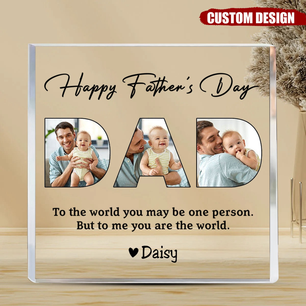 Dad, To Me You Are The World - Personalized Custom Square Shaped Acrylic Plaque - Gift For Dad, Father's Day Gift