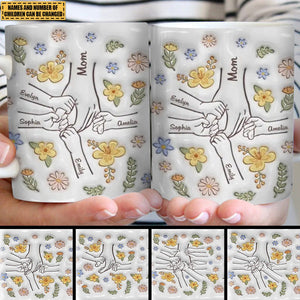 You Hold Our Hands, Also Our Hearts - Family Personalized Custom 3D Inflated Effect Printed Mug - Gift For Mom, Grandma