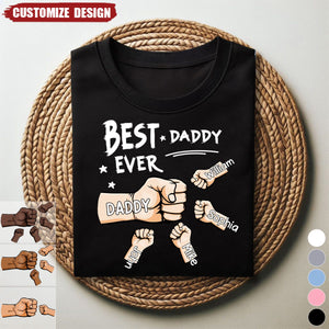 The Best Dad Ever - Personalized T-shirt - Father's Day, Birthday Gift For Dad