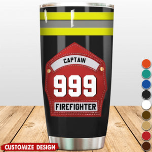 Gift For Firefighter Helmet Shields And Fronts Personalized Tumbler