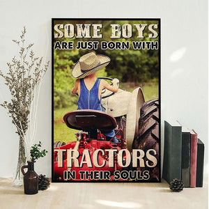 Some Boys Are Just Born With Tractors In Their Souls-Poster Gift For Tractor Lovers