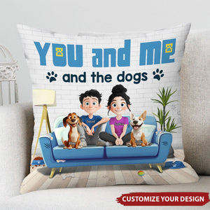 You And Me And The Dog - Couple Personalized Pillow - Gift For Husband Wife, Anniversary, Pet Owners, Dog Lovers