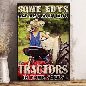 Some Boys Are Just Born With Tractors In Their Souls-Poster Gift For Tractor Lovers