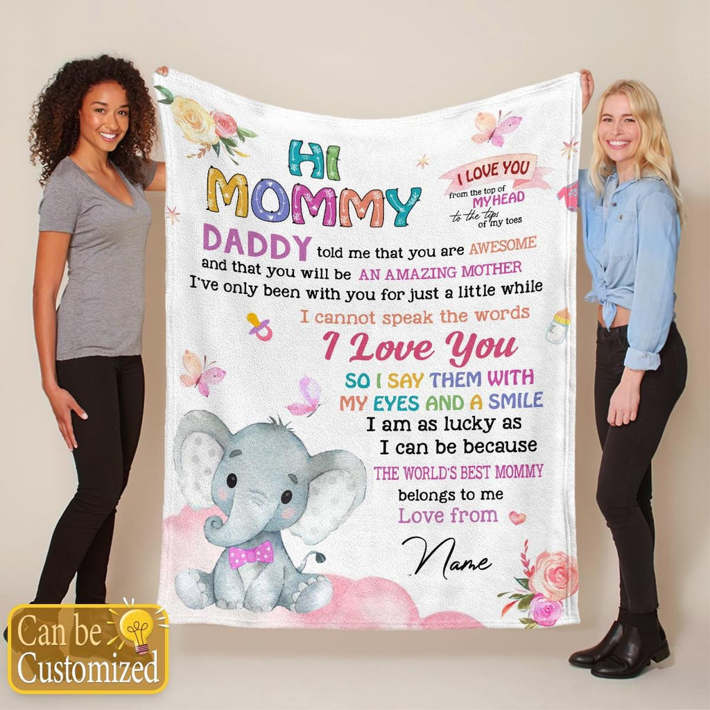 Hi Mommy You Are Awesome And Amazing - Custom Blanket For Mom To