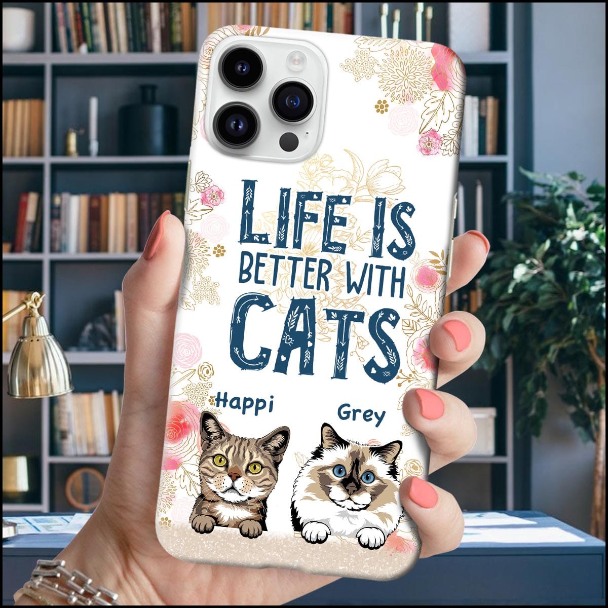 Life is better with cats Personalized Phone case