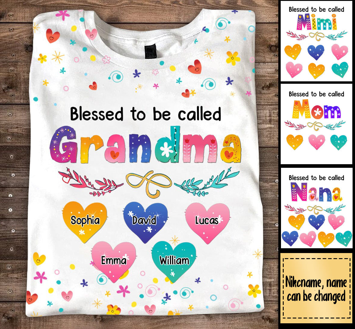 Blessed To Be Called Grandma, Nana And Sweet Heart Grandkids Personalized 3D T-Shirt