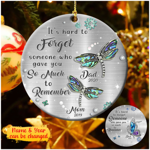 Hard to forget someone, remember personalized Circle Ceramic Ornament