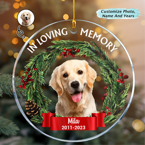 Custom Photo In Loving Memory Dog Cat - Pet Memorial Gift, Christmas Gift - Personalized Circle Acrylic Ornament